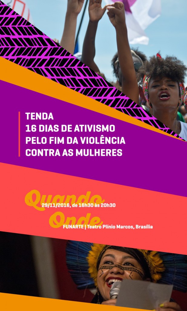 ONU Brasil promove, em 29/11, Tenda sobre os 16 Dias de Ativismo pelo Fim da Violência contra as Mulheres /