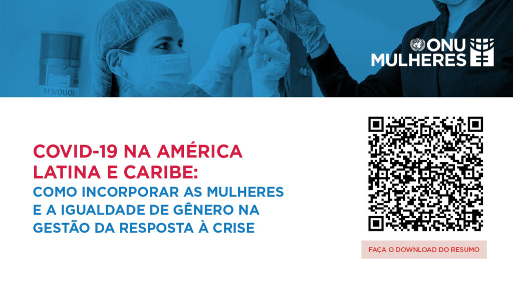 ONU Mulheres Américas e Caribe faz 14 recomendações para que mulheres e igualdade de gênero sejam incluídas na resposta à pandemia do COVID 19/onu mulheres ods noticias direitos humanos 